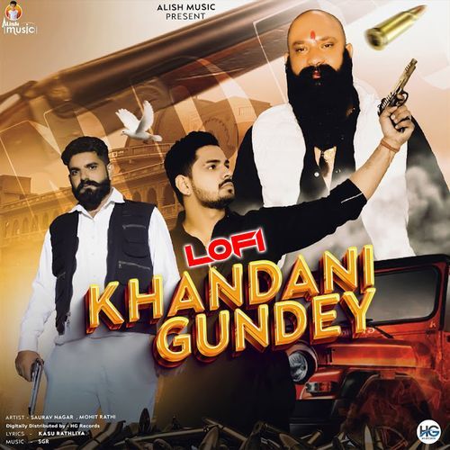 Khandani Gundey (Lofi) Saurav Nagar Dujana MP3 Download