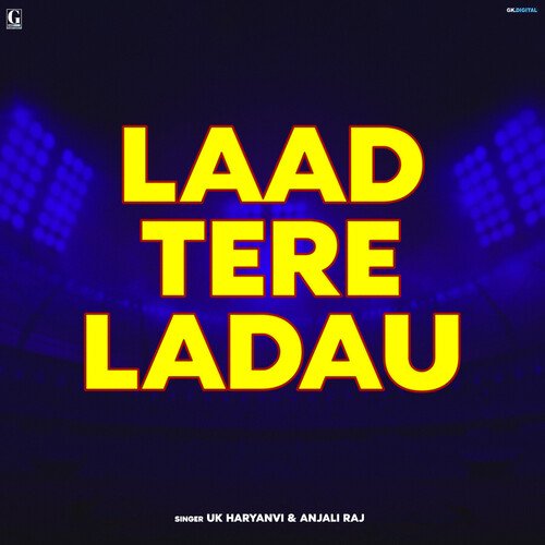 Laad Tere Ladau Anjali Raj MP3 Download