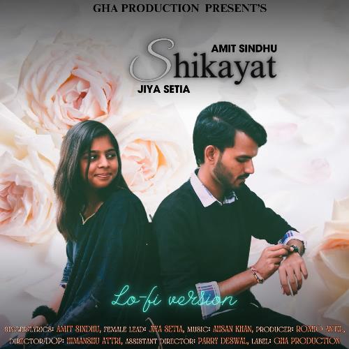 Shikayat (Lo fi version) Amit Sindhu MP3 Download