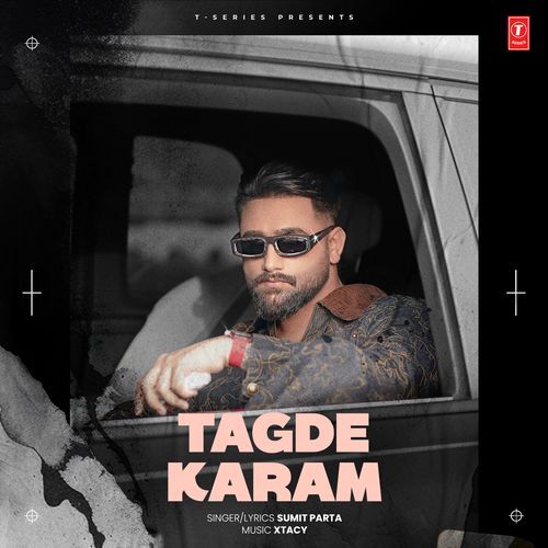 Tagde Karam Sumit Parta MP3 Download