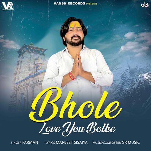 Bhole Love You Bolke Gaurav Panchal (GR Music) MP3 Download