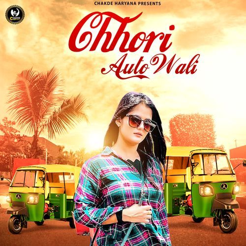 Chhori Auto Wali Uttam Chhonkar MP3 Download