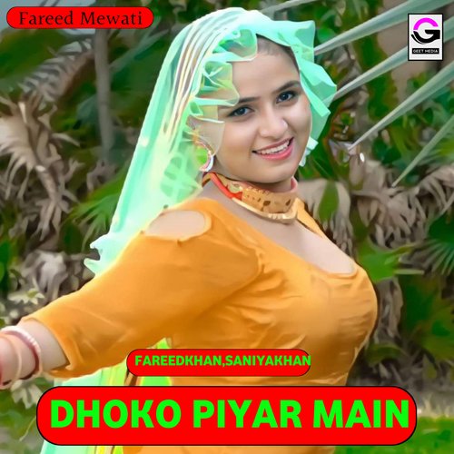 Dhoko Piyar Main Fareed Khan MP3 Download