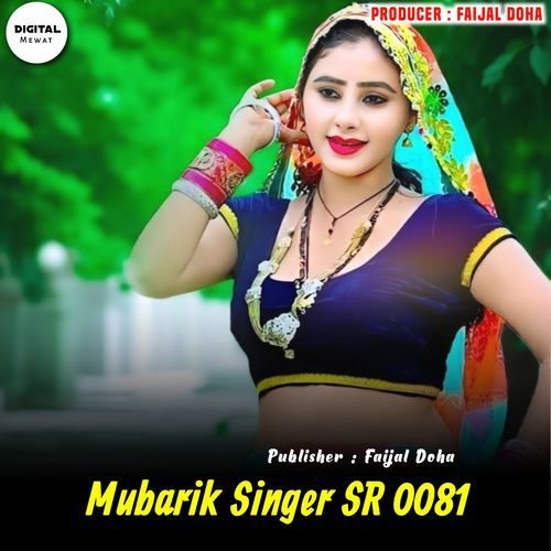 Mubarik Singer SR 0081 Mubarik Singer Doha MP3 Download