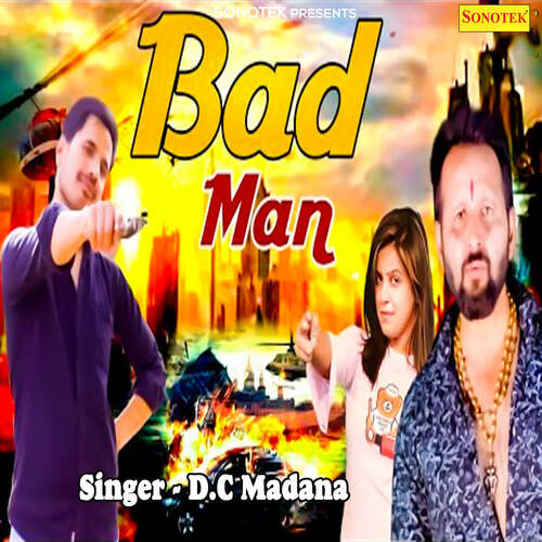 Bad Man D.C Madana MP3 Download