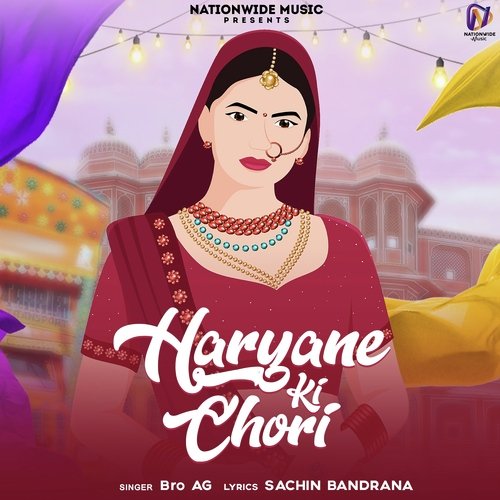 Haryane Ki Chori Bro AG MP3 Download