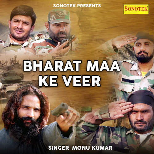 Bharat Maa Ke Veer Monu Kumar MP3 Download