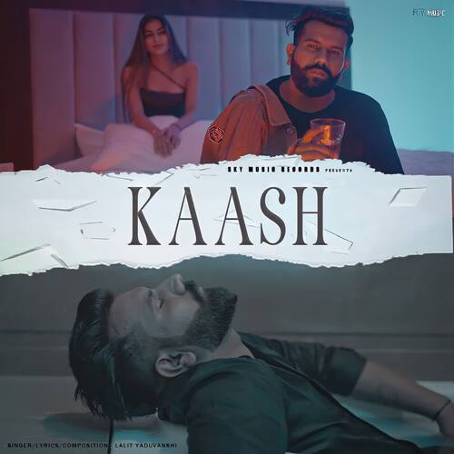 Kaash Lalit Yaduvanshi MP3 Download