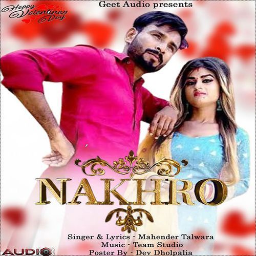 Nakhro Mahender Talwara MP3 Download