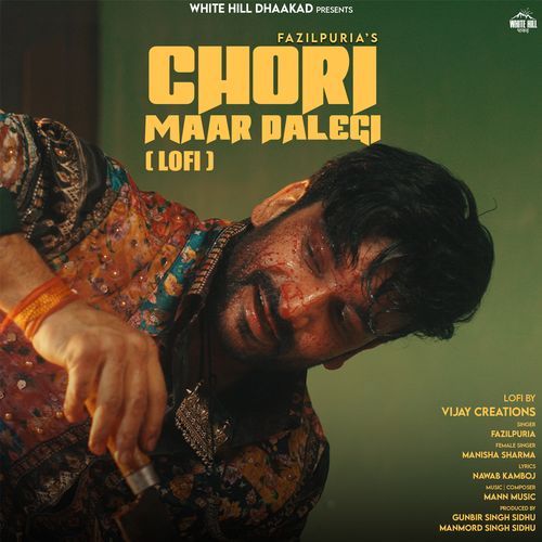 Chori Maar Dalegi (Lofi) Manisha Sharma MP3 Download