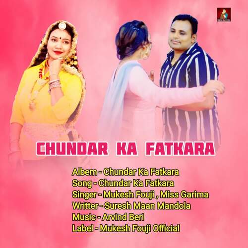 Chundar Ka Fatkara Mukesh Foji MP3 Download