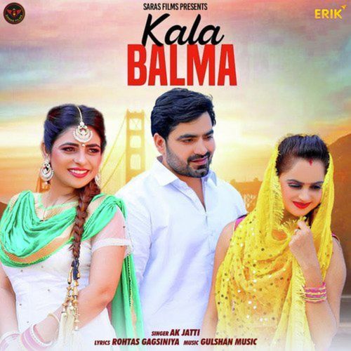 Kala Balma Annu Kadyan (AK Jatti) MP3 Download