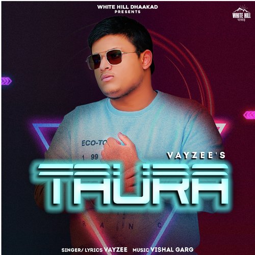 Taura Vayzee MP3 Download
