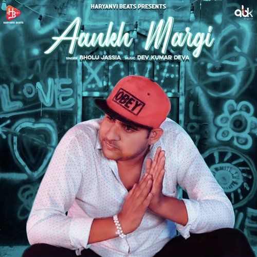 Aankh Margi Bholu Jassia MP3 Download