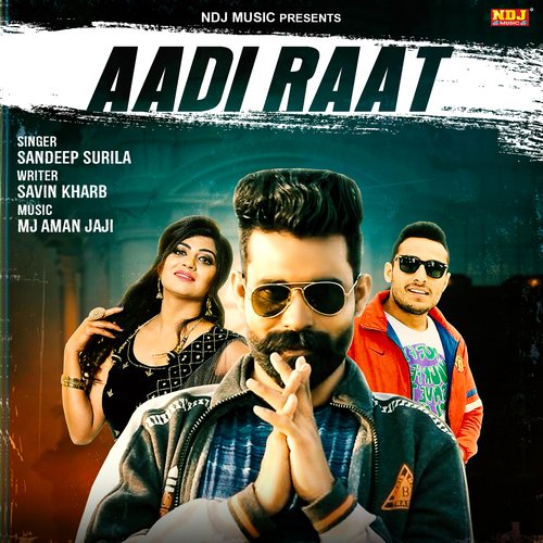 Aadi Raat Dr. Sandeep Surila MP3 Download