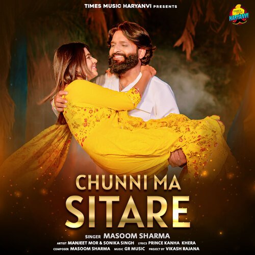 Chunni Ma Sitare Masoom Sharma MP3 Download