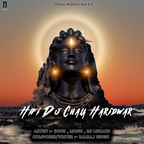 Hifi Dj Chala Haridwar Sonu MP3 Download
