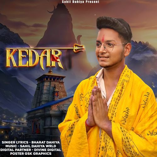 Kedar Bharat Dahiya MP3 Download