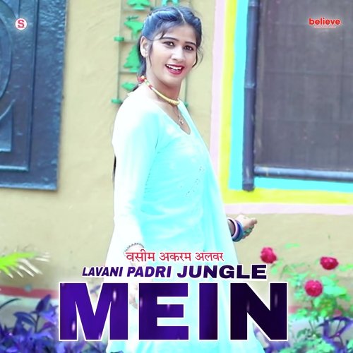 Lavani Padri Jungle Mein Wasim Akram Alwar MP3 Download