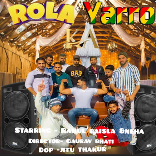 Rola Yaaro Ka Neha MP3 Download