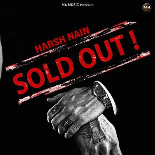 Sold Out Harsh Nain MP3 Download