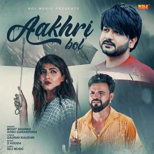 Aakhri Bol Sonu Garanpuria MP3 Download