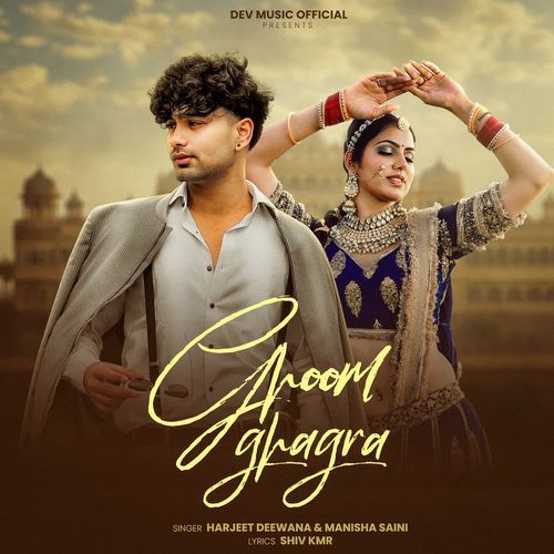 Ghoom Ghagra Dev Saini MP3 Download