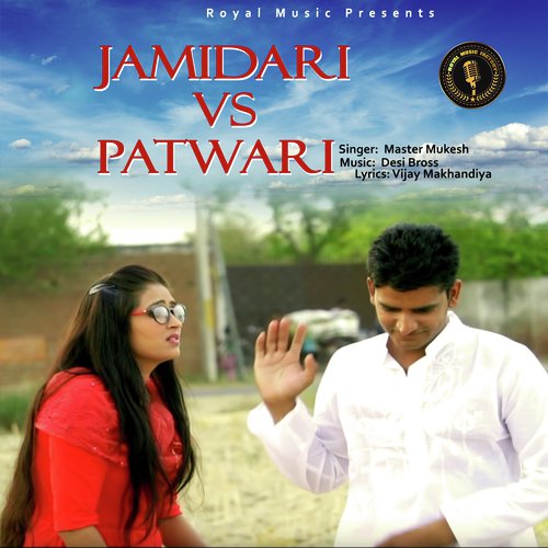 Jamidari vs Patwari Master Mukesh MP3 Download