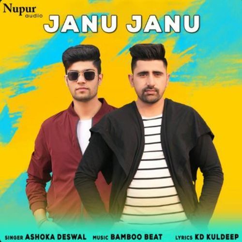 Janu Janu Ashoka Deswal MP3 Download