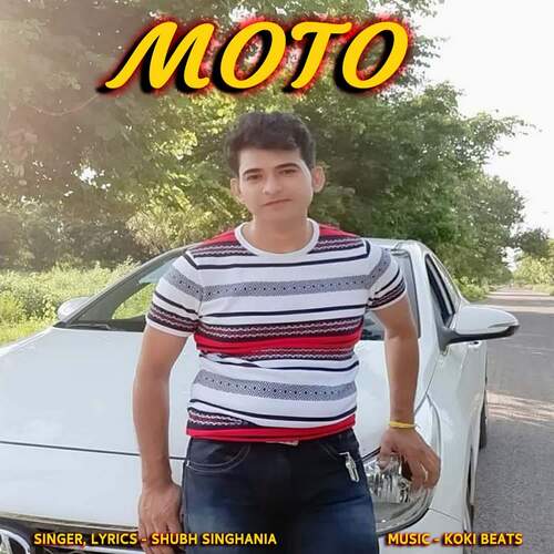 Moto Shubh Singhania MP3 Download