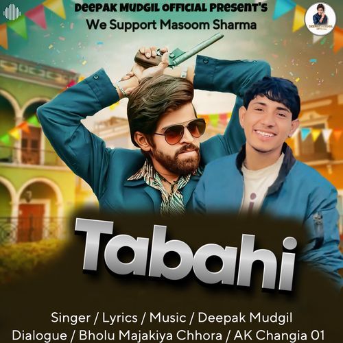 Tabahi (We Support Masoom Sharma) Deepak Mudgil MP3 Download