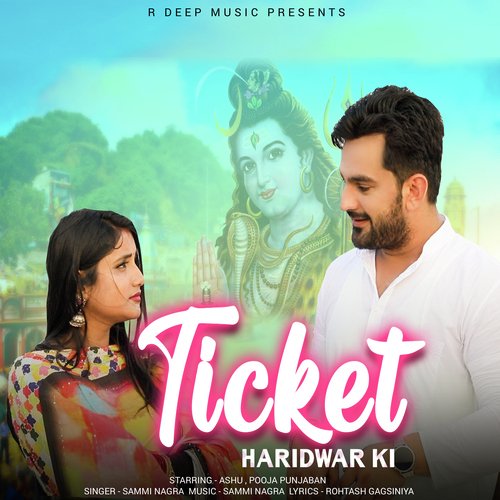 Ticket Haridwar Ki Sammi Nagra MP3 Download
