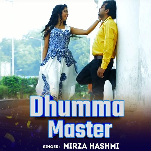 Dhumma Master Mirza Hashmi MP3 Download