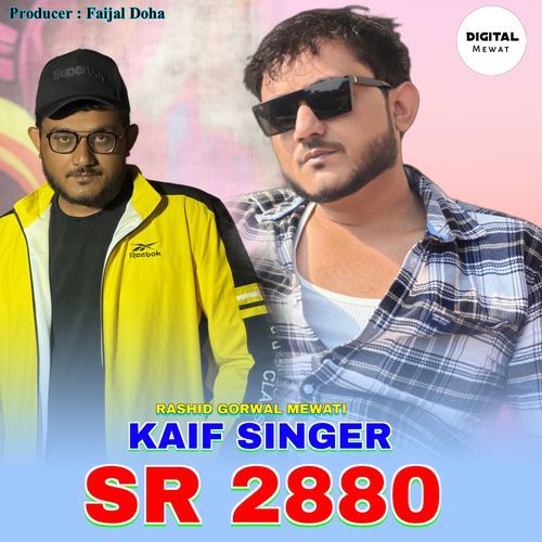 Kaif Singer SR 2880 Rashid Gorwal Mewati MP3 Download