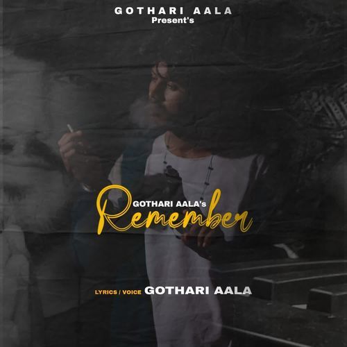 Remember Gothari aala MP3 Download