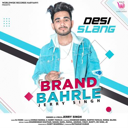 Brand Baharle Jerry Singh MP3 Download