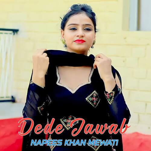 Dede Jawab Napees Khan Mewati MP3 Download