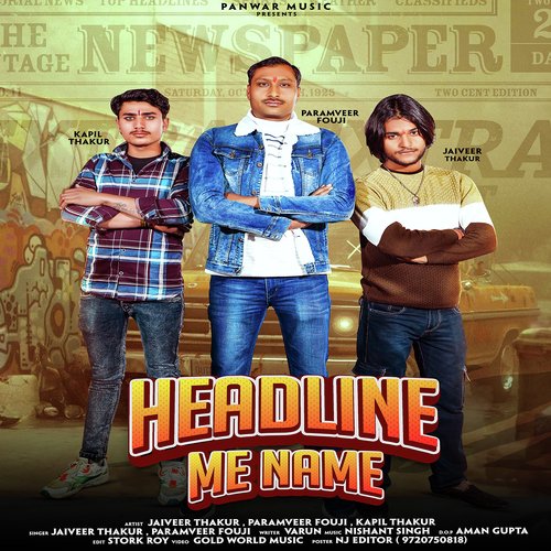 Headline Me Name Jaiveer Thakur MP3 Download
