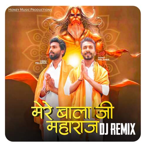 Mere Bala Ji Maharaj ( Remix ) Honey Prajapati MP3 Download