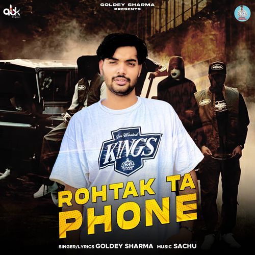 Rohtak Ta Phone Goldey Sharma MP3 Download