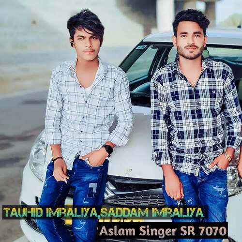 Aslam Singer SR 7070 Tauhid Imraliya MP3 Download