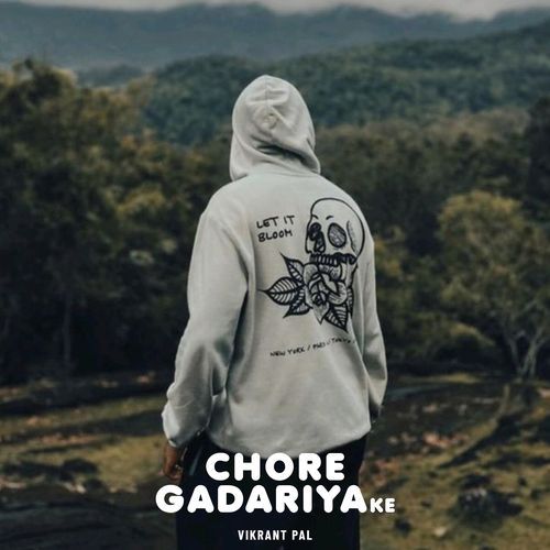 Chore Gadariya Ke Vikrant Pal MP3 Download