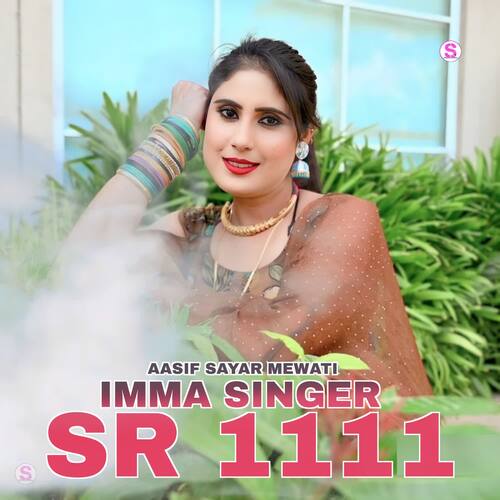 Imma Singer SR 1111 Aasif Sayar Mewati MP3 Download