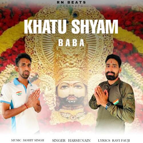 Khatu shyam baba (feat. Ravi Fauji) Harsh Nain MP3 Download