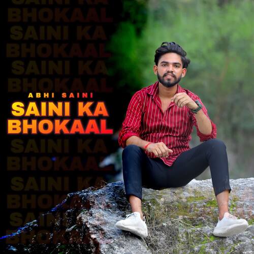 Saini Ka Bhokaal Abhi Saini MP3 Download