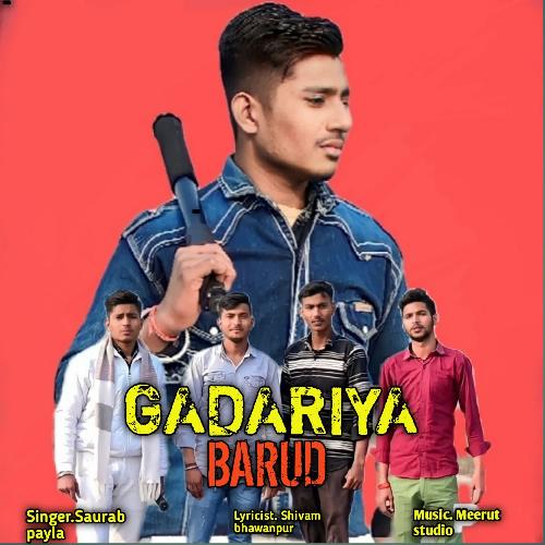 Gadariya Barud Saurab Payla MP3 Download