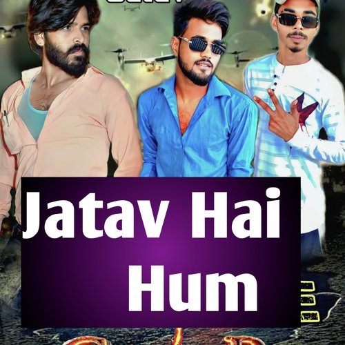 Jatav Hai Hum Boby Albela MP3 Download