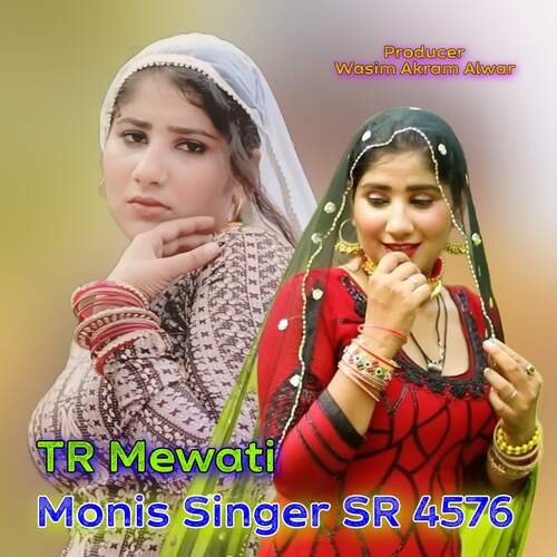 Monis Singer SR 4576 TR Mewati MP3 Download
