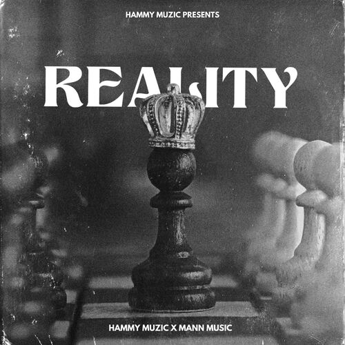 Reality Hammy Muzic MP3 Download