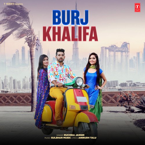 Burj Khalifa Ruchika Jangid MP3 Download